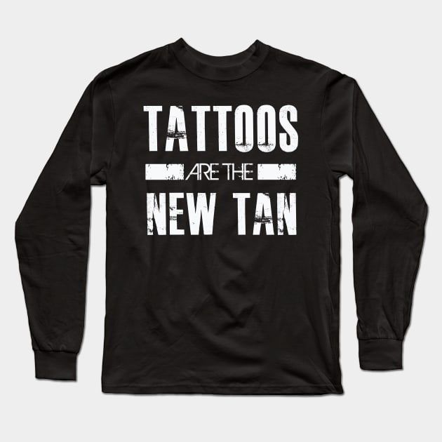 Tattoos are the new tan Long Sleeve T-Shirt by nobletory